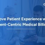 Patient Centric Medical Billing